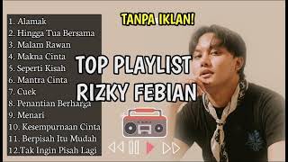 Download lagu Full Album Rizky Febian - Kalau ada 9 Nyawa | Kumpulan Lagu Hits Viral TikTok Terbaik 2025 mp3 Download lagu Full Album Rizky Febian - Kalau ada 9 Nyawa | Kumpulan Lagu Hits Viral TikTok Terbaik 2025 mp3