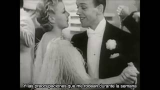 Cheek to Cheek - Fred Astaire (Español)