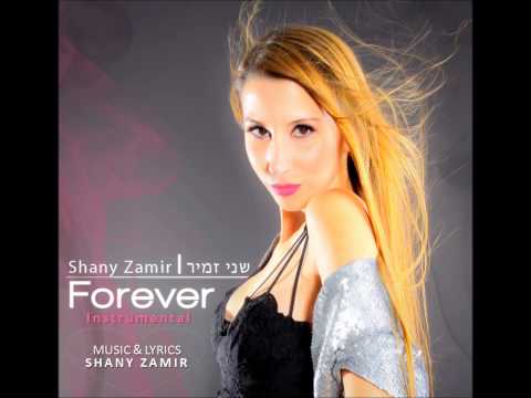 Shany Zamir - Forever Instrumental Eurovision 2013