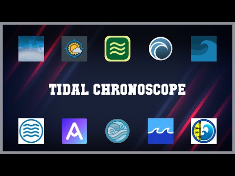 Top Rated 10 Tidal Chronoscope Android Apps