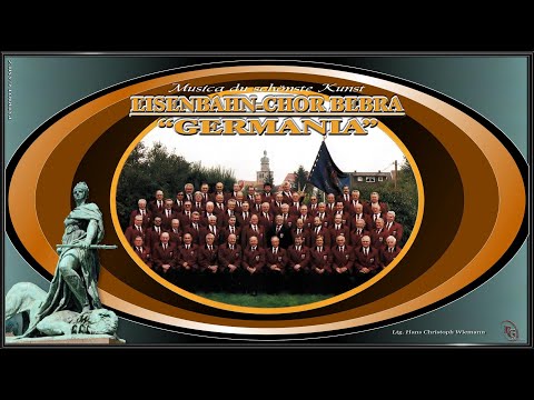 EISENBAHN-CHOR "GERMANIA" BEBRA ~ Durchs Wiesetal... - Friedrich Silcher ~ Ltg. HANS C. WIEMANN...