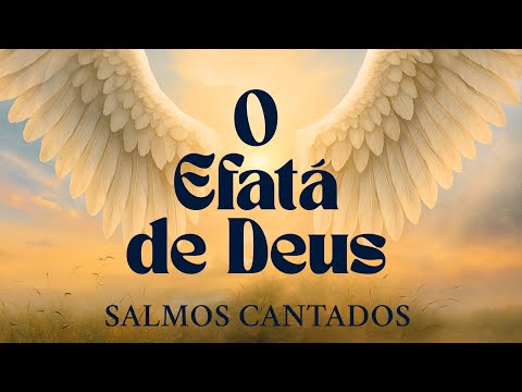 Esta Música Cristã Efatá de Deus Vai Destravar Sua Vida Financeira! Portas Abertas Provisão Chegando