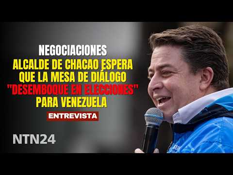 Alcalde de Chacao espera que la mesa de diálogo "desemboque en elecciones" para Venezuela