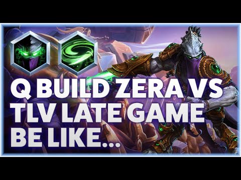 Zeratul VP - Q BUILD ZERA VS TLV LATE GAME BE LIKE... - Grandmaster Storm League