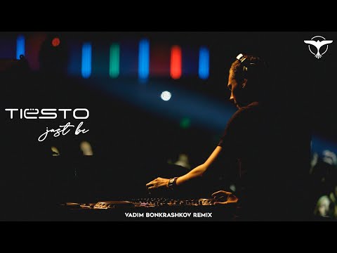 Tiesto feat. Kirsty Hawkshaw - Just Be (Vadim Bonkrashkov Remix)