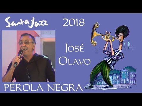 Santa Jazz 2018 - Trio ViaBrasil e José Olavo. Pérola negra. Victor Humberto - Santa Teresa