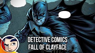 Batman Detective Comics &quot;The Fall of Clayface&quot; - Rebirth Complete Story