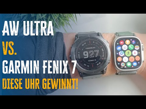 Apple Watch Ultra vs. Garmin Fenix 7/Epix 2: (K)ein fairer Vergleich?