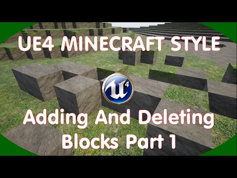 DPTV UE4 Minecraft Style Tutorial 5 (Adding And Deleting Blocks Part 1)