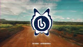 Download lagu DJ EMS - AFROBINKS #Afro mp3