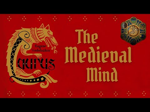 Eugene Vodolazkin - Laurus, a Glimpse Into the Medieval Mind