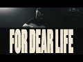 For Dear Life