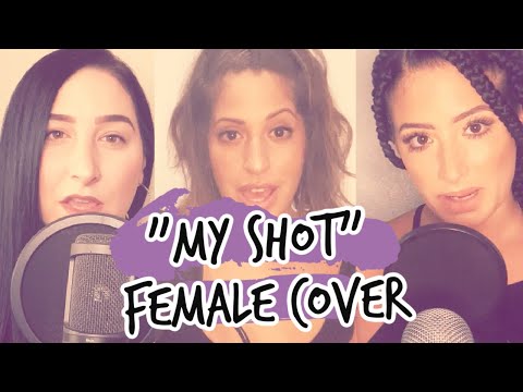 Hamilton - My Shot (all female cover by Ménage)