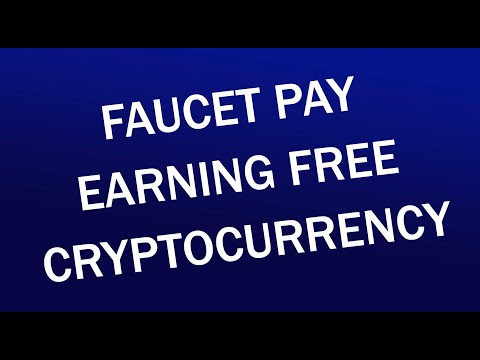 FAUCET PAY. FREE EARNING CRYPTOCURRENCY EVERY DAY. Money Online 2021