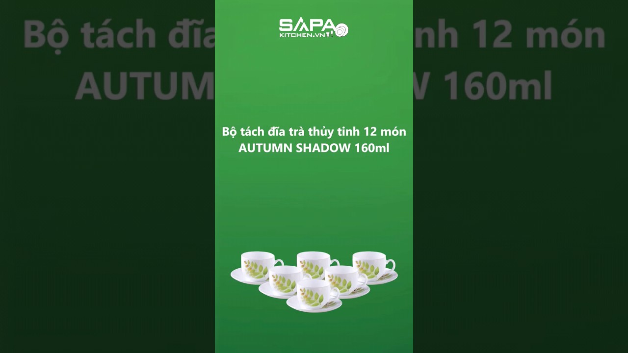 Bộ tách đĩa trà thủy tinh 12 món 16CL Autumn Shadow