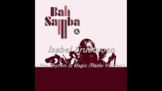 Isabel Fructuoso  The Rhythm Is Magic ( Radio Version)