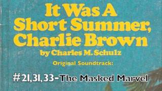 It Was A Short Summer - The Masked Marvel - Lost soundtracks