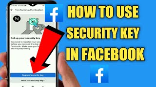 How To Use Security Key In Facebook 2022 | How To Open Your Account With Security Key Method |