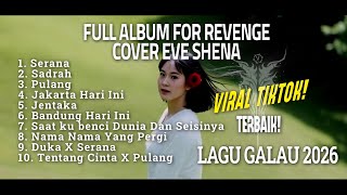 Download lagu Full Album for Revenge | Cover by Eve Shena | Lagu Santai Cafe | Viral #eveshenaofficial #forrevenge mp3
