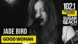 Jade Bird - Good Woman (Live at the Edge)