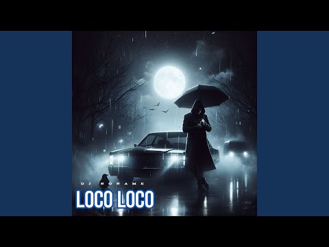 LOCO LOCO