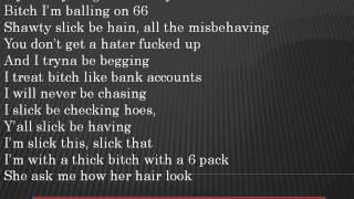 Cyhi The Prynce  Slick Lyrics