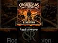 Road To Heaven By Crossroads Soul Revival Lyric Video
