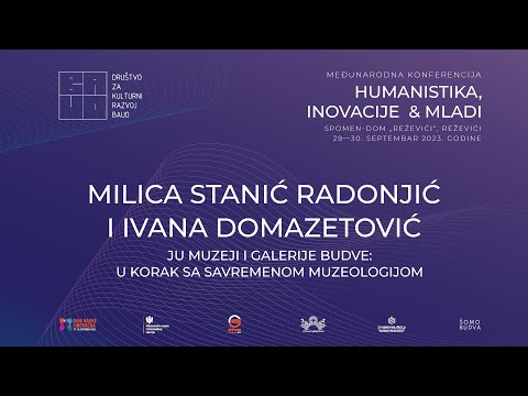 Milica Stanić Radonjić, MA i Ivana Domazetović / JU MG Budve – u korak sa savremenom muzeologijom