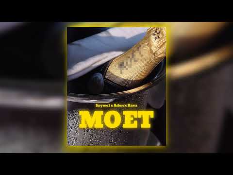szywol - MOET ft. Aden, Kavz