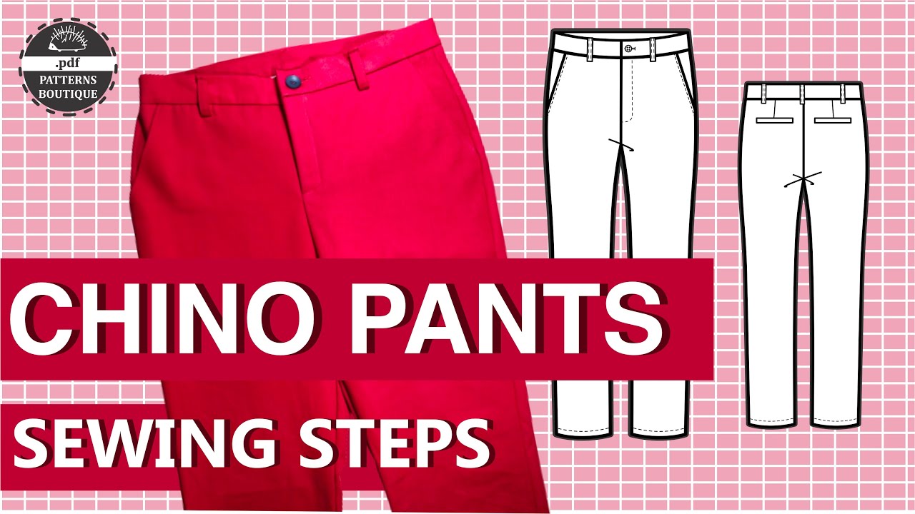 Chino Pants for Men — Complete Sew-Along Tutorial (No Talking) | PDF Patterns Boutique