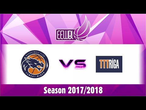 1/2 Tsmoki Minsk vs TTTRiga   EEWBL 10 12 17  Riga
