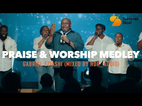 Gabriel Eziashi Praise & Worship Medley | Powerful Live Ministration @ Summer Blast 2025