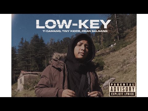 Ti DAMANG| LOWKEY| Ft. TINY KIDDE, DEAN SALNANG. OFFICIAL AUDIO 