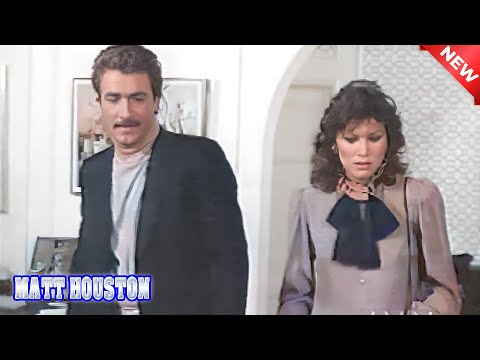 🅷🅾🆃  Matt Houston Full Movie 2024 💥🔥 China Doll 🔥💥  🅱🅴🆂🆃  TV Show