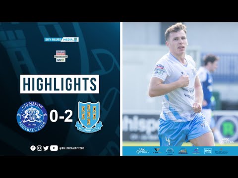 Match Highlights I Glenavon 0-2 Ballymena United