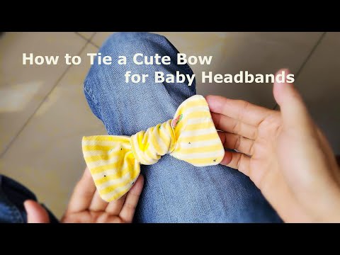 How to Tie a Cute Bow for Baby Headbands | Easy Guide