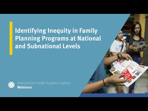 Identifying Inequities in Family Planning Programs at National and Subnational Levels