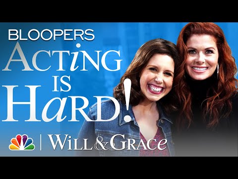 313 Bloopers, Acting Is Hard! - Will & Grace