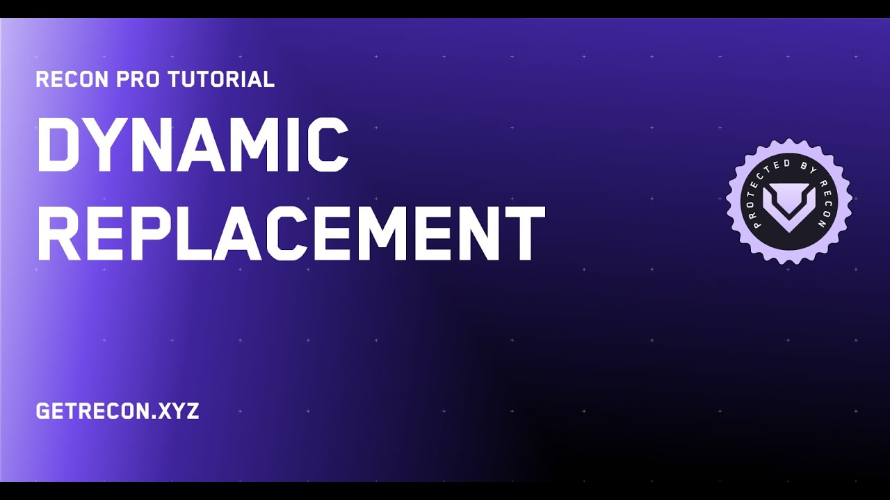 Dynamic Replacement