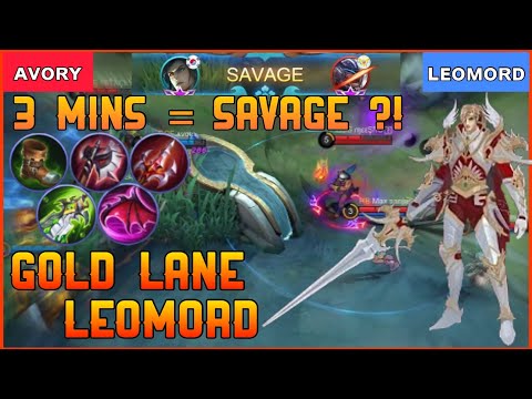 🐎 3 MINS = SAVAGE?! Offlane Leomord [Top Global Leomord] Avory - Mobile Legends