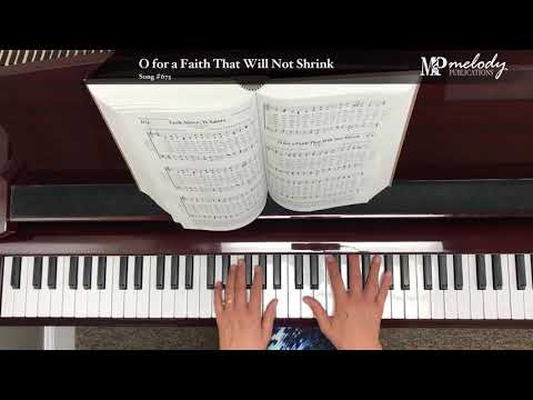 Song Sample: 'O for a Faith That Will Not Shrink' - Song #675