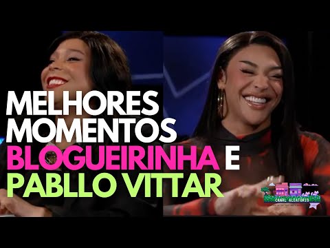 Blogueirinha and Pabllo Vittar (Best moments)