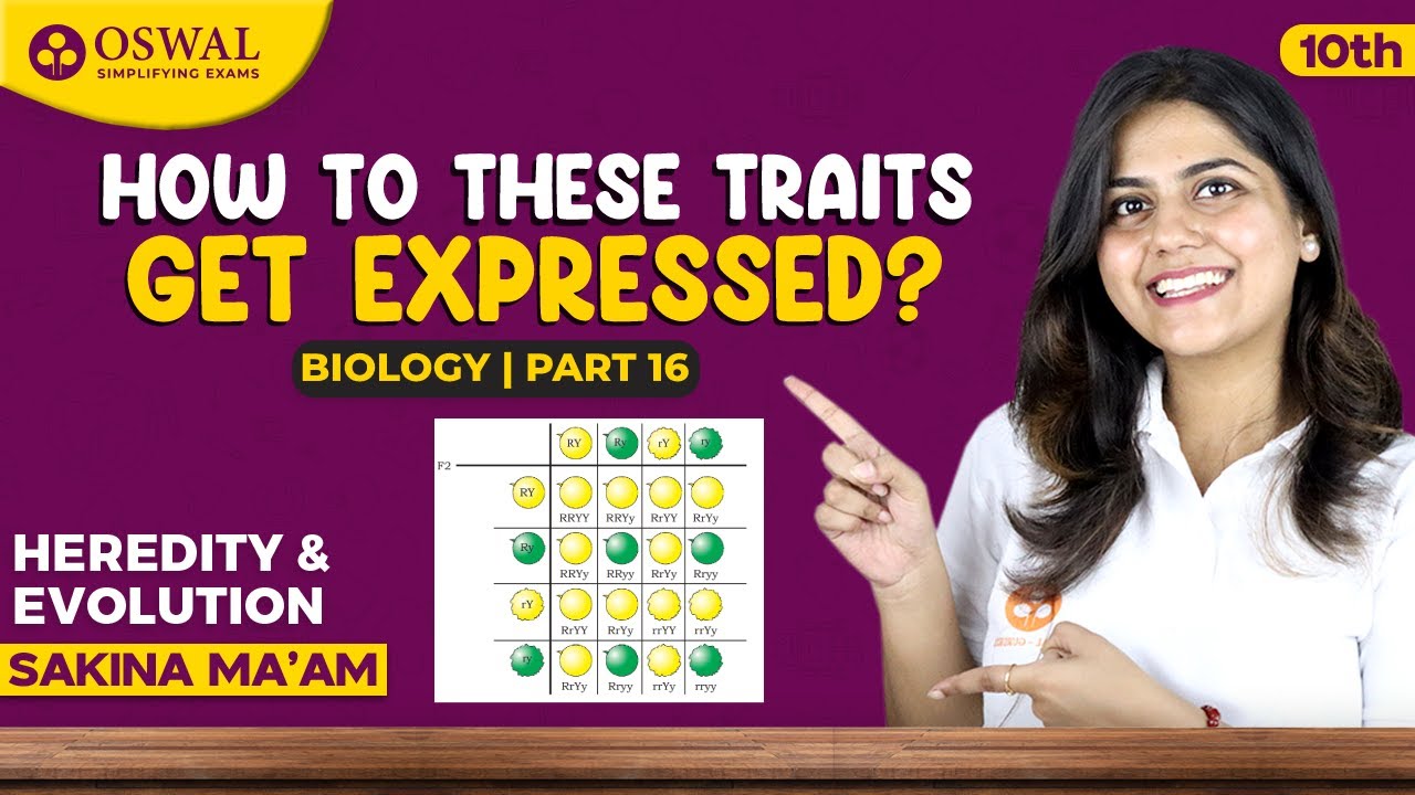 How do these Traits get Expressed - Heredity & Evolution (Part 16) | Class 10 Biology Chapter 9