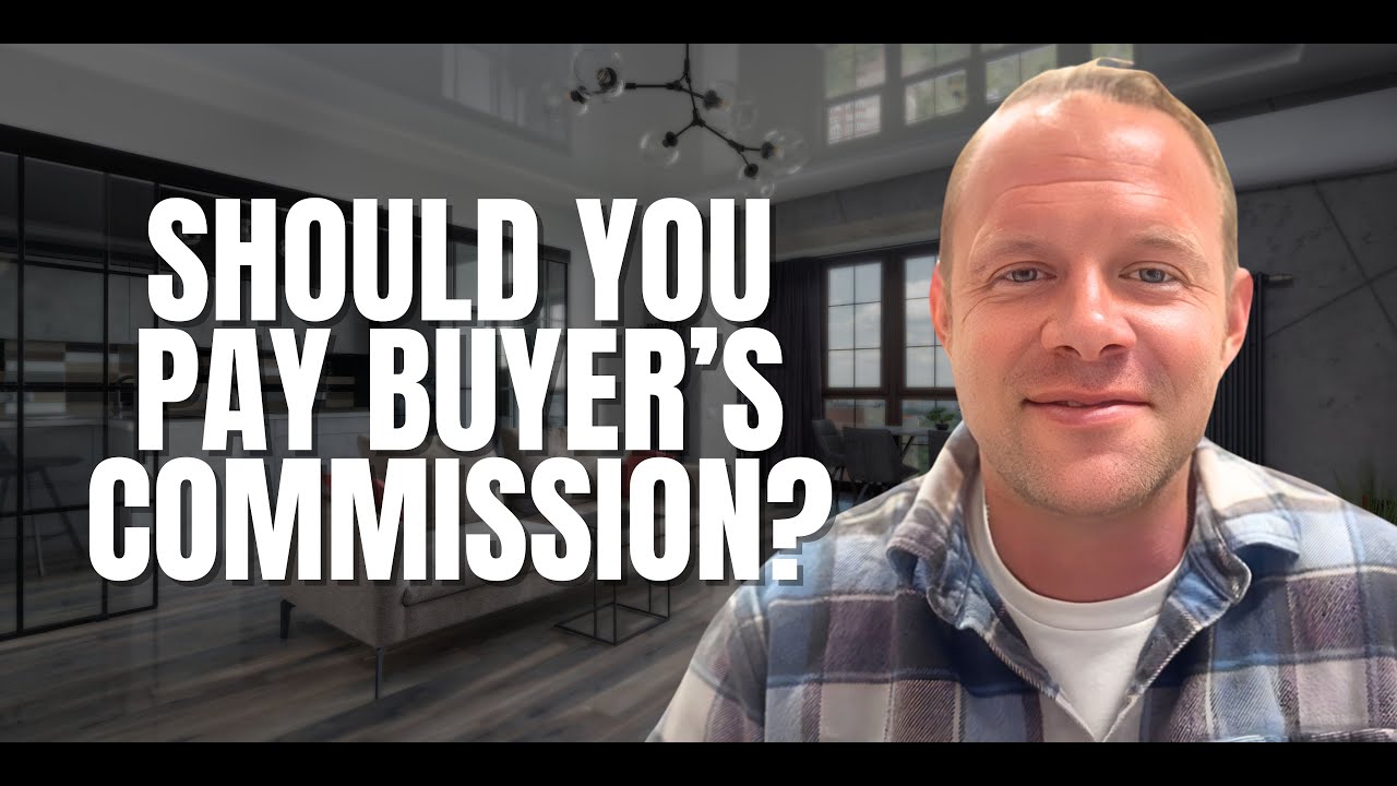 Do You Still Need To Pay Buyer’s Agents’ Commissions?