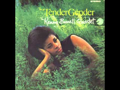 Kenny Burrell / The Tender Gender : "People"