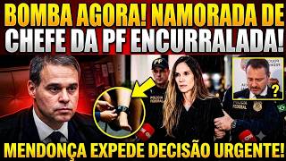 BOMBA AGORA! CHEFE DA PF DESESPERADO! NAMORADA LIGADA AO MASTER! DESCOBRIRAM TUDO! ACABOU