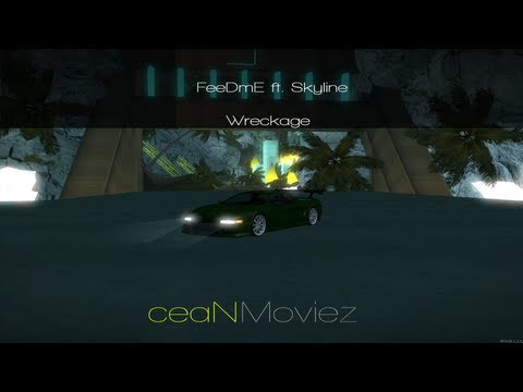 [DM]FeeDmE ft. Skyline - Wreckage