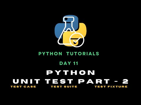 Python Day 11 Unit Testing In Python Part 02