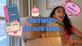 Birthday PO Box Haul - Madison Reyes