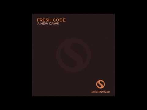Fresh Code - A New Dawn (Original Mix)